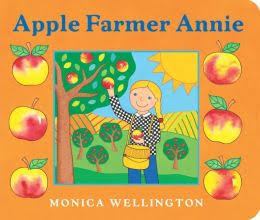 Apple Farmer Annie by Monica Wellington